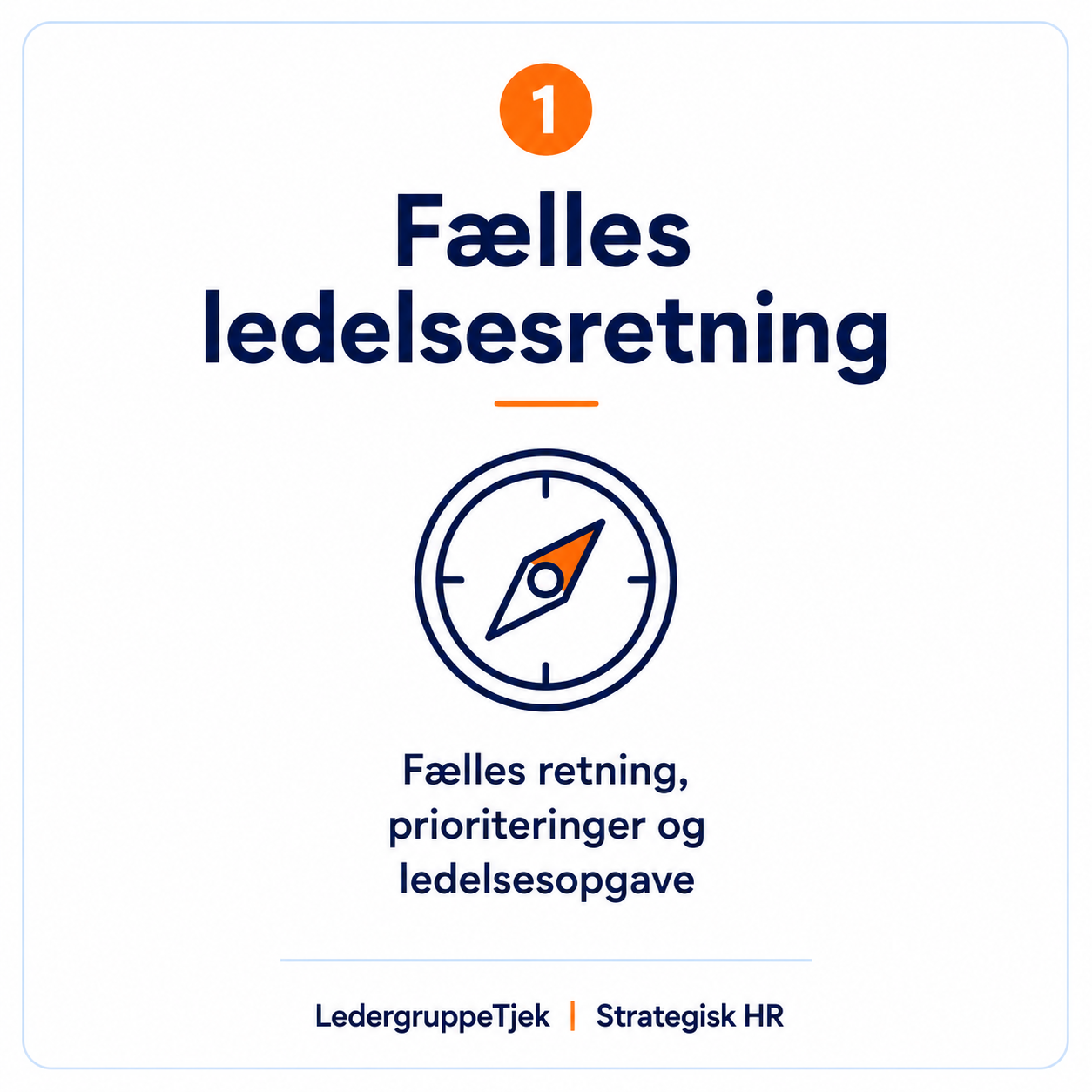 fælles ledelsesretning